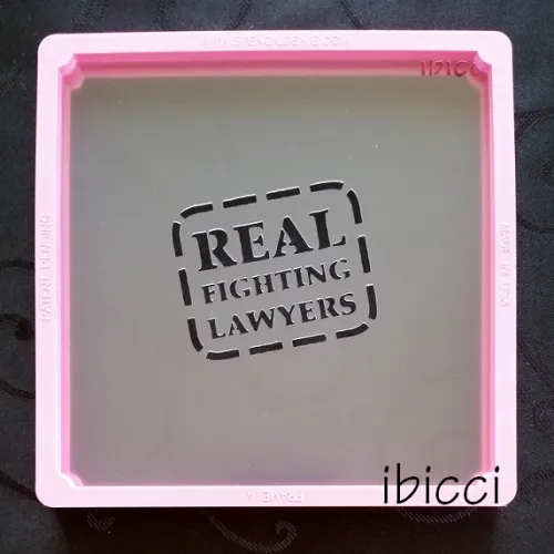 Real Fighting Lawyers custom stencil